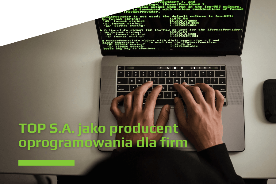 TOP S.A. jako producent oprogramowania dla firm